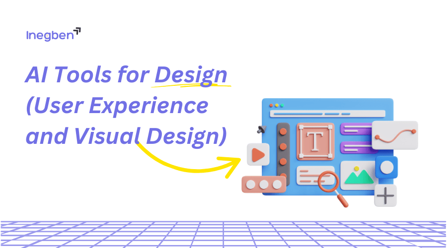 AI Tools for Design (User Experience and Visual Design)