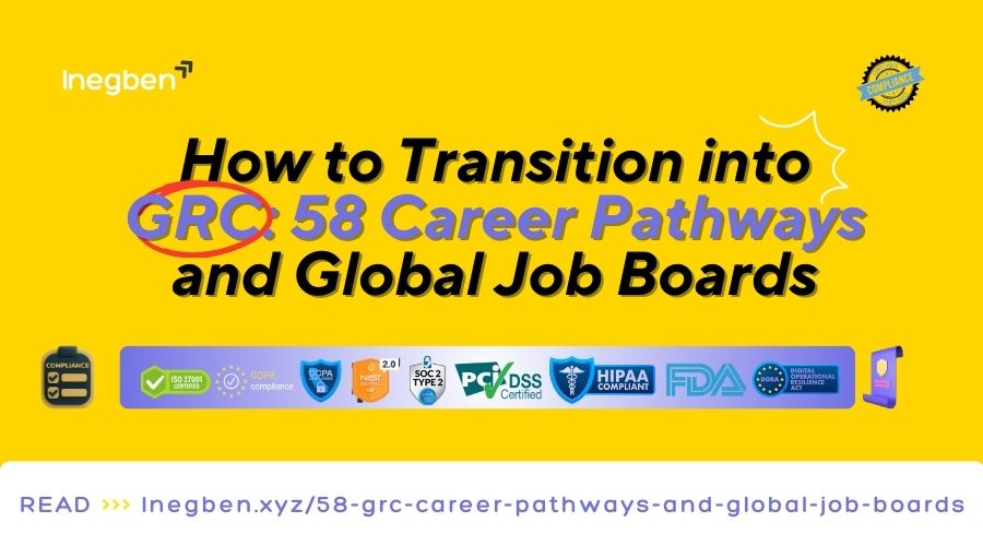 How to Transition into GRC: 58 Career Pathways and Global Job Boards for 2026